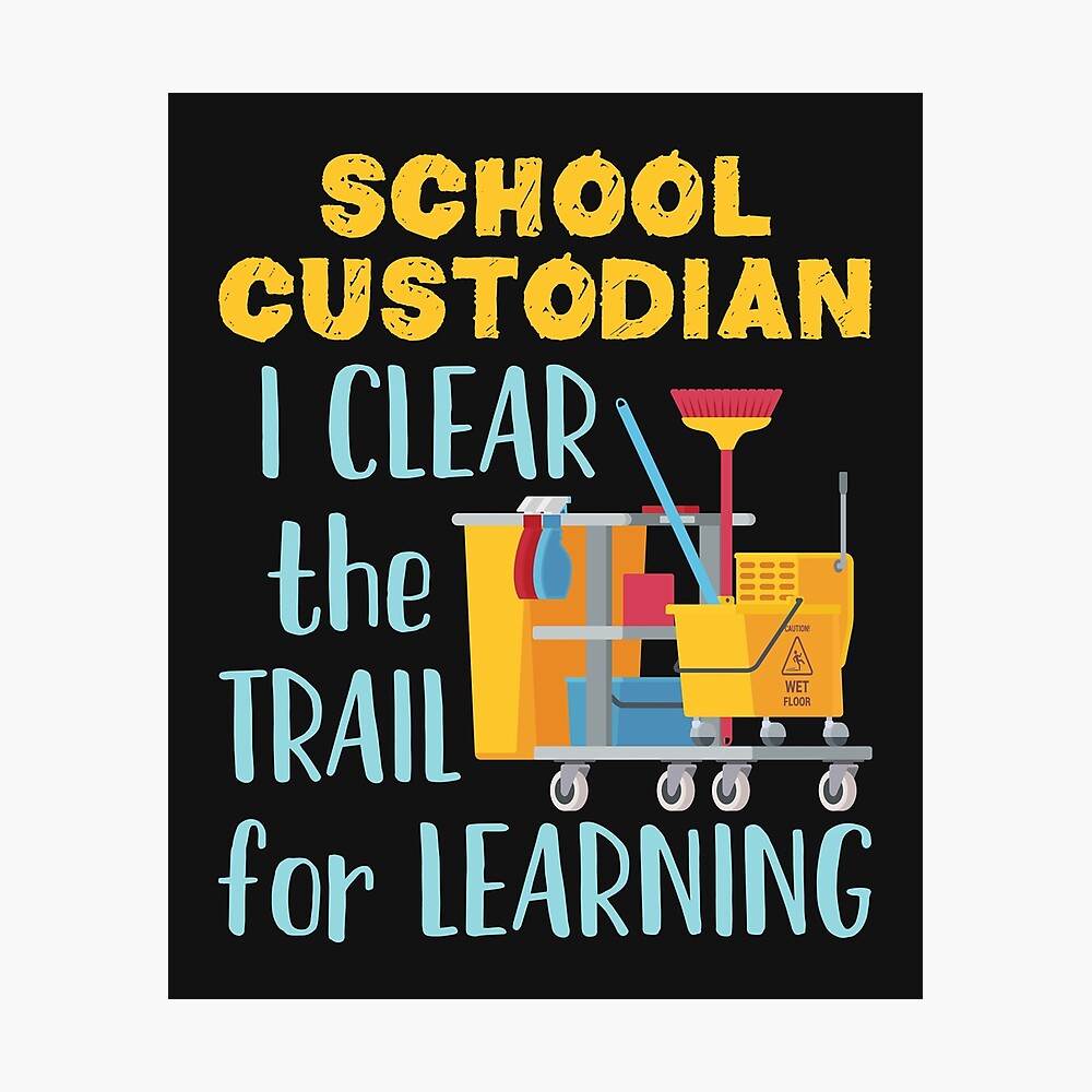 Vintage School Custodian Clear The Trail Learning Back To School