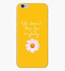 Life Doesn't Stop For Anybody iPhone Case