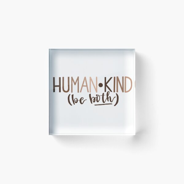 Item preview, Human Kind Be Both designed and sold by eled-espresso.
