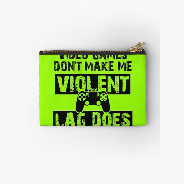 Item preview, LAG Makes Me Violent! designed and sold by btphoto.