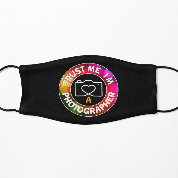 Trust Me I'm A Photographer, funny Gift Kids Mask
