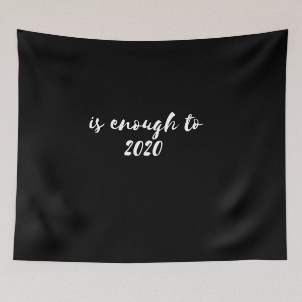 Item preview, cute Funny Gift : is enough to 2020 designed and sold by Designs That Speak ✨.