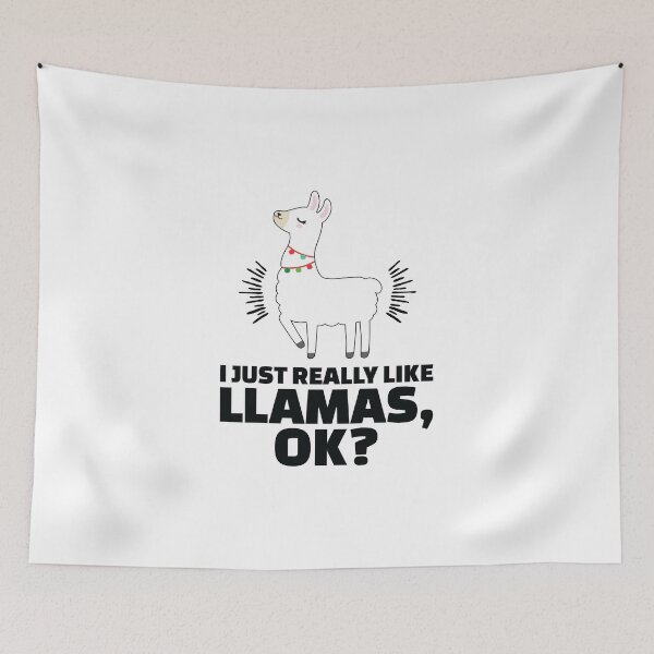 Item preview, I just really like Llamas, OK? designed and sold by EstelleStar.