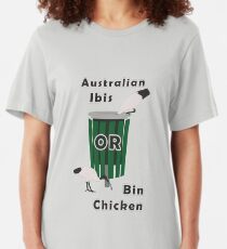 Australian Ibis: It's a Bin Chicken Slim Fit T-Shirt