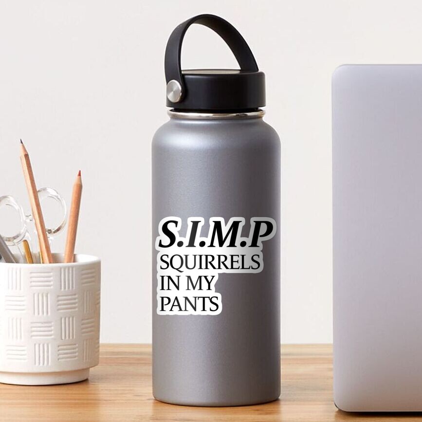 "SIMP ( squirrels in my pants )" Sticker by MassimoDF Redbubble
