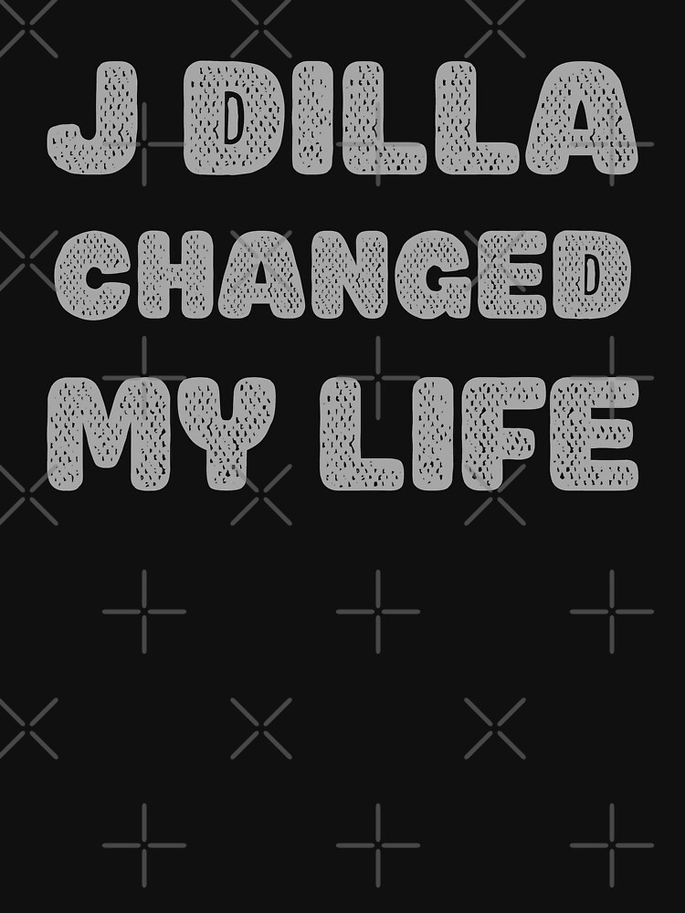 J dilla changed my life что это