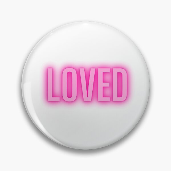 Item preview, Loved | Self love quote | Pink quote designed and sold by TheSelfLoveClub.