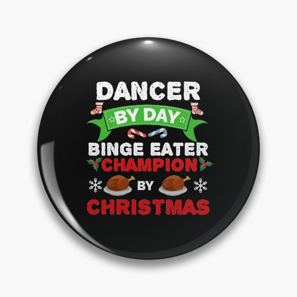 Item preview, Dancer  by day Binge Eater by Christmas Xmas designed and sold by losttribe.