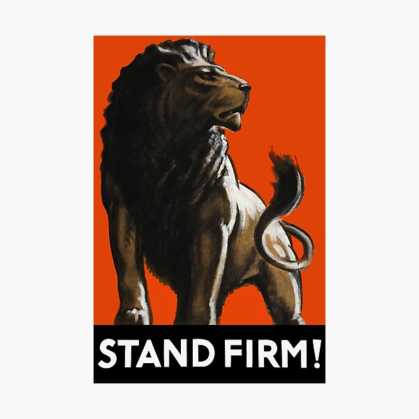 Item preview, Stand Firm Lion -- WW2 Propaganda designed and sold by warishellstore.