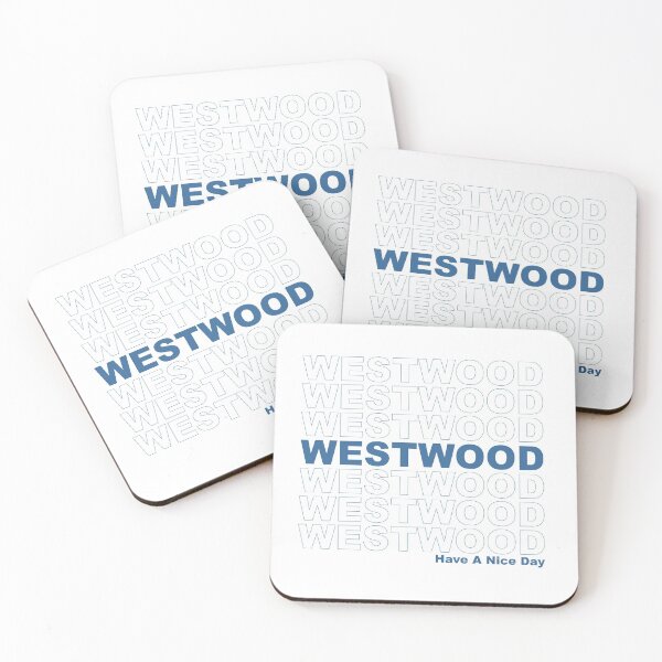 Item preview, Westwood Have A Nice Day designed and sold by CollegeThings.