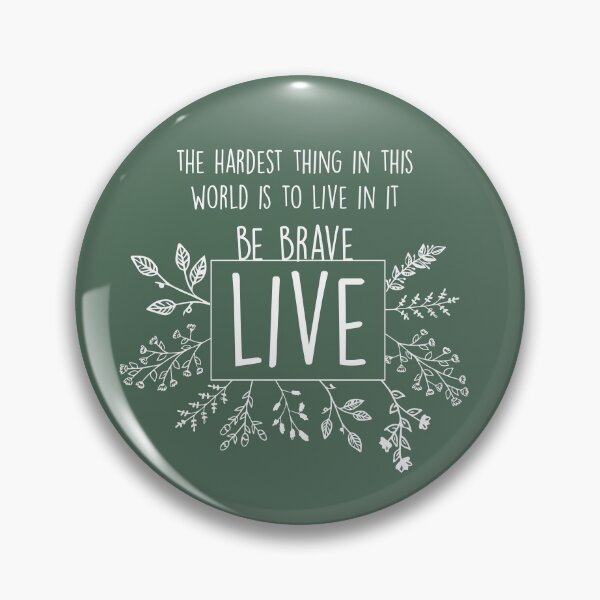 Item preview, Be Brave, Live designed and sold by Studio548.