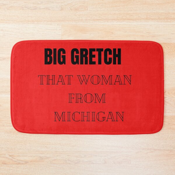 Item preview, Big Gretch Shirt, That Woman From Michigan Shirt, Social Justice Shirts, Activist Shirts, Gretchen Whitmer Shirt designed and sold by Barwane Products.