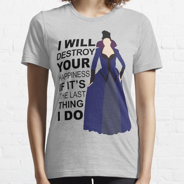 Regina Mills - Destroy Your Happiness Essential T-Shirt
