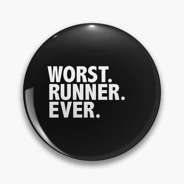 Item preview, Worst Runner Ever Running Workout Marathons designed and sold by losttribe.