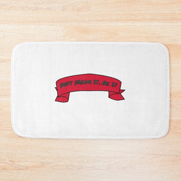 Item preview, Don't Dream It, Be It - Rocky Horror designed and sold by mynamemollyx.