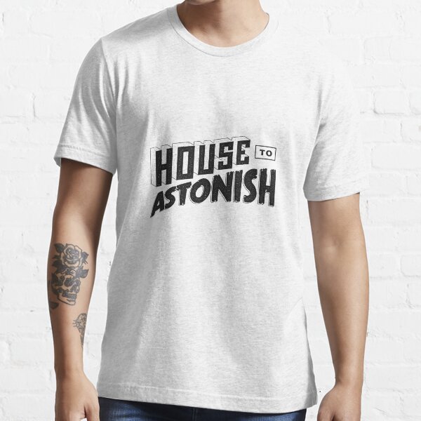 House to Astonish – Black logo Essential T-Shirt