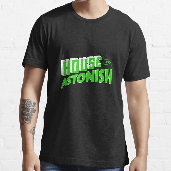 House to Astonish – Green logo Essential T-Shirt