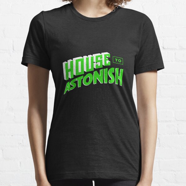 House to Astonish – Green logo Essential T-Shirt