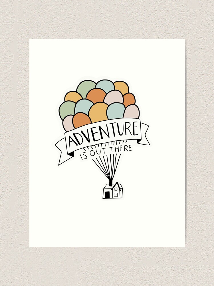 Adventure is out there!