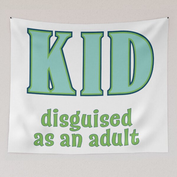 Item preview, Kid, Disguised as an Adult designed and sold by candhdesigns.
