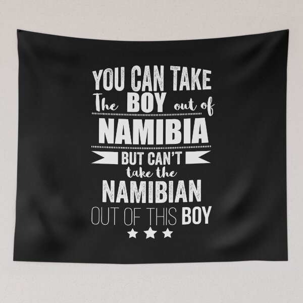 Item preview, Can take boy out of Namibia but Can't take the Namibian out of the boy designed and sold by losttribe.