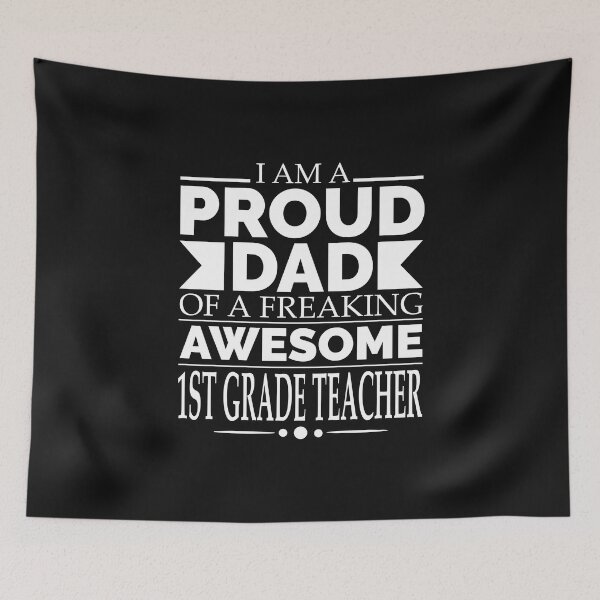 Item preview, Proud Dad of an awesome 1st Grade teacher Father's Day designed and sold by losttribe.