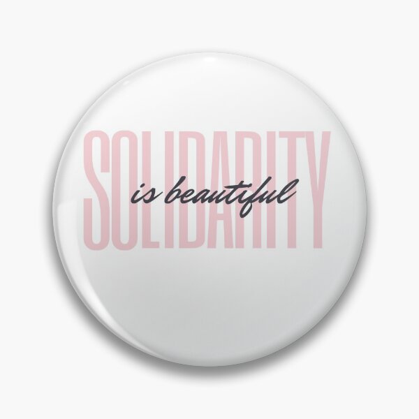Item preview, Solidarity is Beautiful soft pink designed and sold by Solidarityandco.