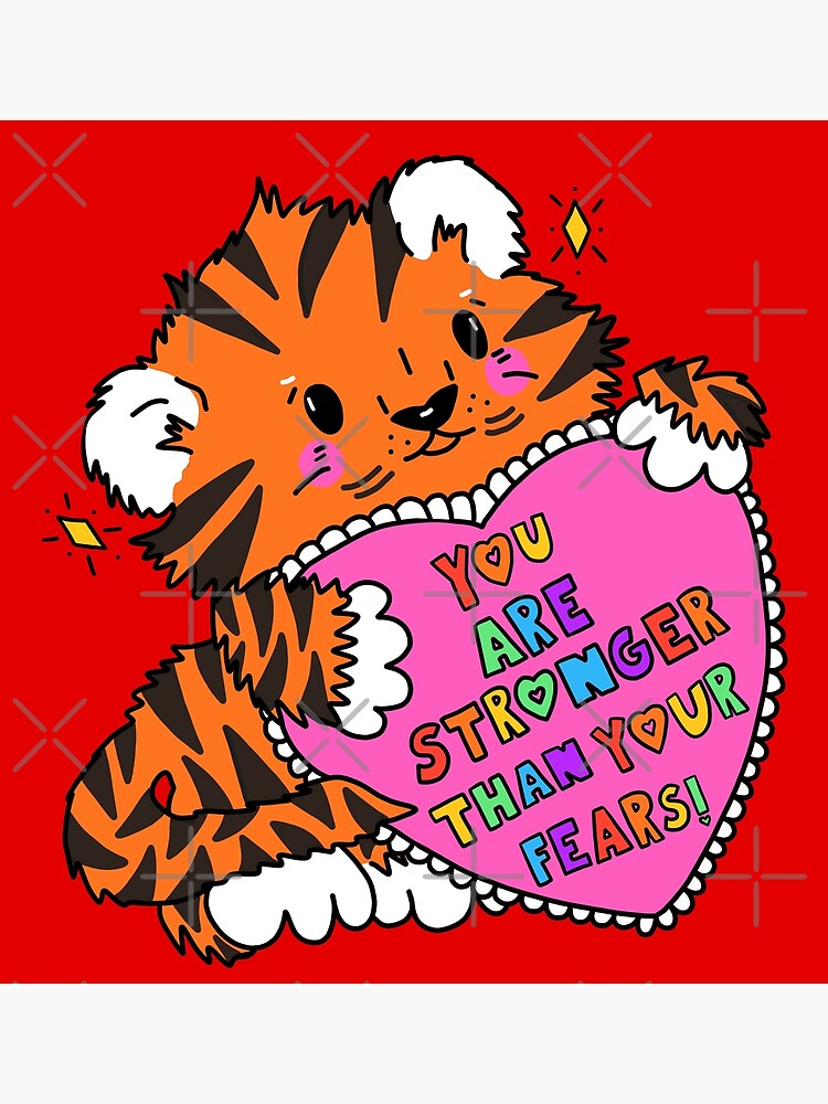 "You Are Stronger Than Your Fears" Poster for Sale by crystaldraws