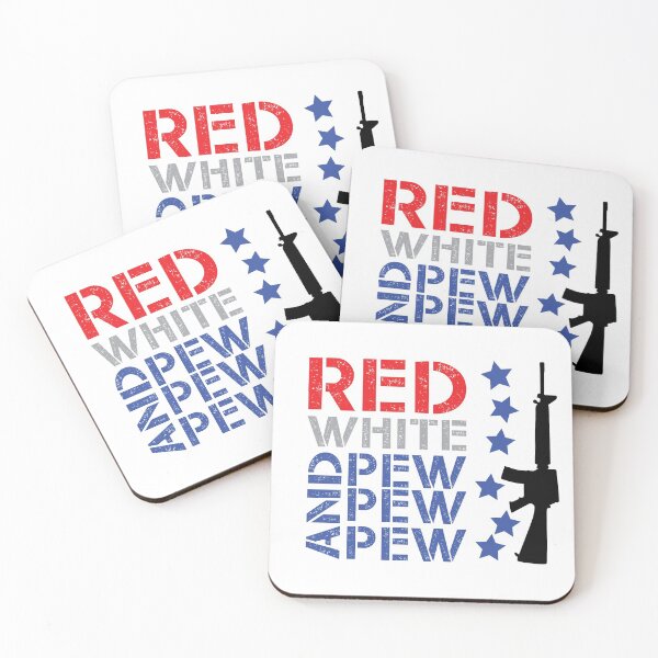 Item preview, Red white and pew pew pew like hell designed and sold by TheMattDesigns.