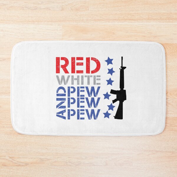 Item preview, Red white and pew pew pew like hell designed and sold by TheMattDesigns.