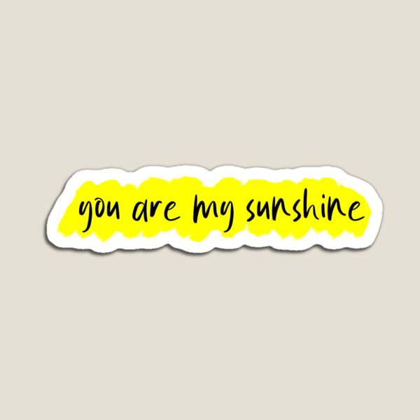 Item preview, you are my sunshine designed and sold by ailie-reid.
