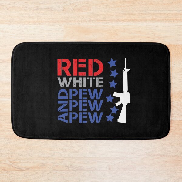 Item preview, Red white and pew pew pew like hell designed and sold by TheMattDesigns.
