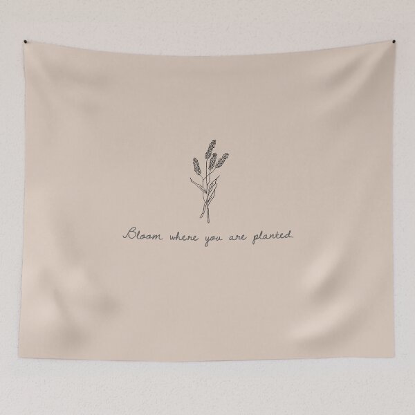Item preview, Bloom where you are planted designed and sold by Twigs and Shadow.