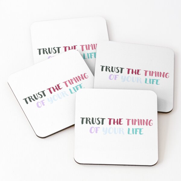 Item preview, Trust the timing of your life designed and sold by Emalewicz1.