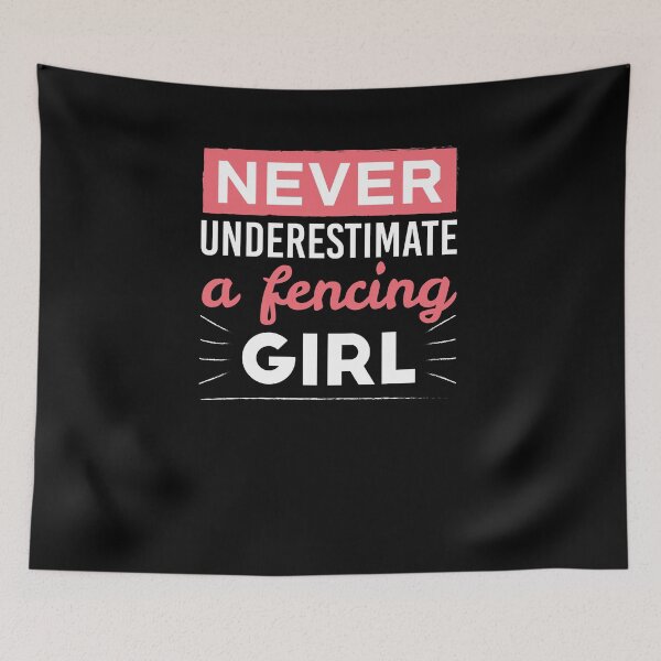Item preview, Never Underestimate Fencing Girl Gift designed and sold by jeffded.