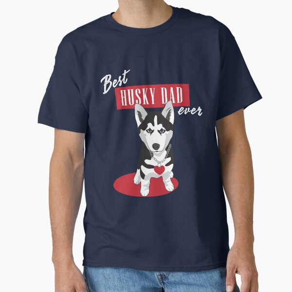 Item preview, Best Husky Dad Ever ! designed and sold by im-a-creative.