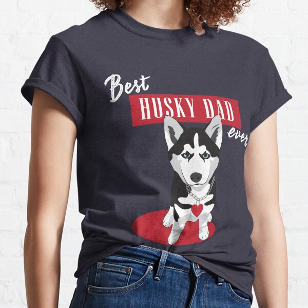 Husky Dog Papa Siberian Husky Dad T Shirt S-5XL