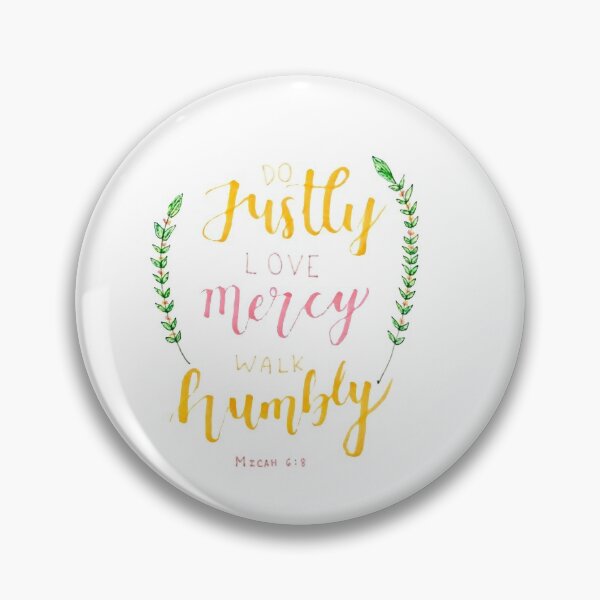 Item preview, Do Justly Love Mercy Walk Humbly Micah 6:8 Bible Verse designed and sold by faithful-ink.
