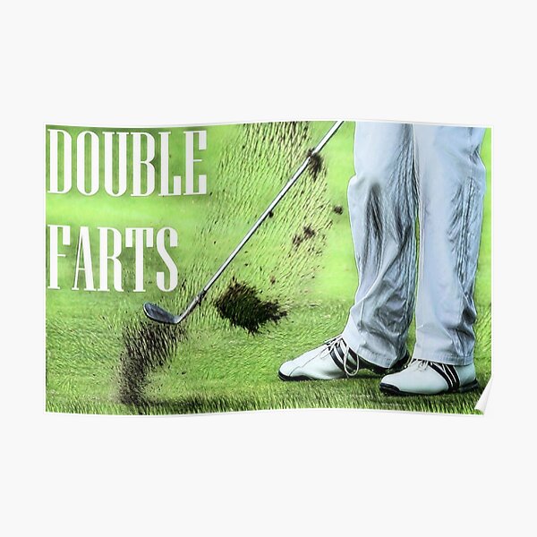 "Caddyshack Double Farts!" Poster for Sale by SeanFlannagan1 Redbubble