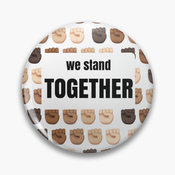 Item preview, "We Stand Together" Fists designed and sold by theflowerartist.