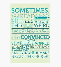 tfios - Sometimes you read a book... Photographic Print