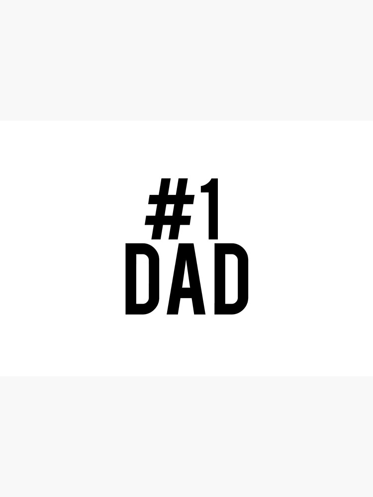 Father's Day "#1 Dad" Design by DSweethearts