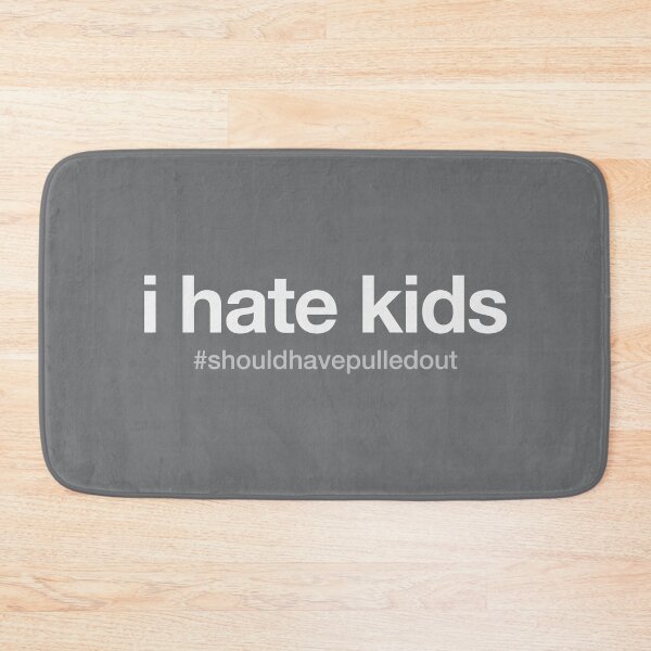 Item preview, i hate kids designed and sold by Art by s2ray.