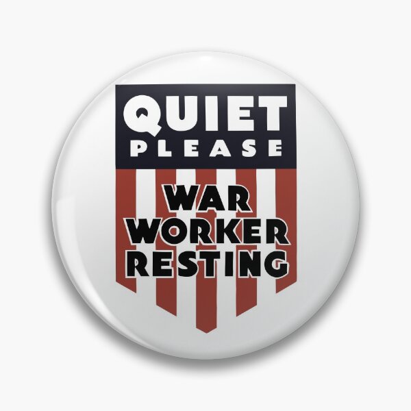 Item preview, Quiet Please - War Worker Resting designed and sold by warishellstore.