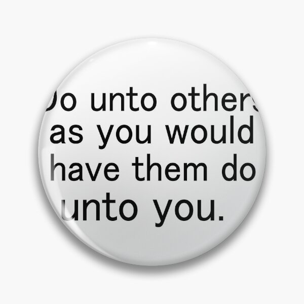 Item preview, Do unto others as you would have them do unto you designed and sold by Ilyas912.