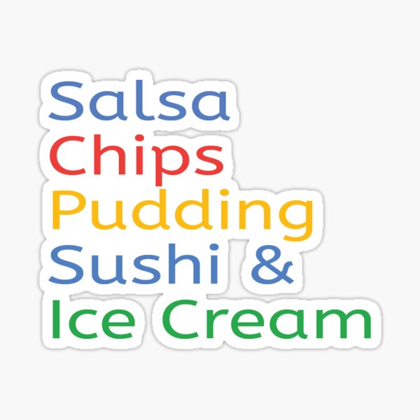 Item preview, salsa, chips, pudding, sushi, and ice cream designed and sold by mgund19.