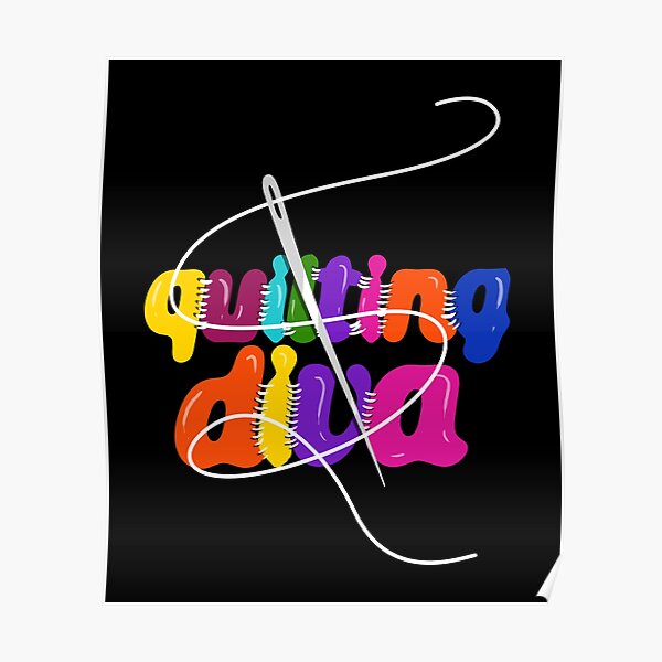 Quilting Diva Craft Quilters Novelty Design Poster