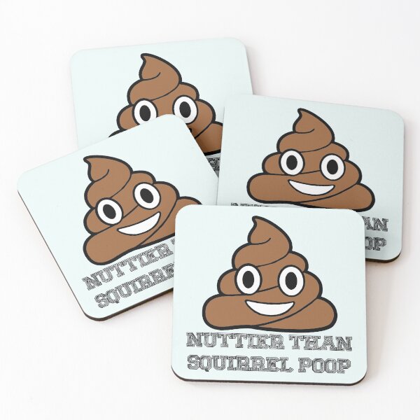 Item preview, Nuttier Than Squirrel Poop designed and sold by sisterphipps.