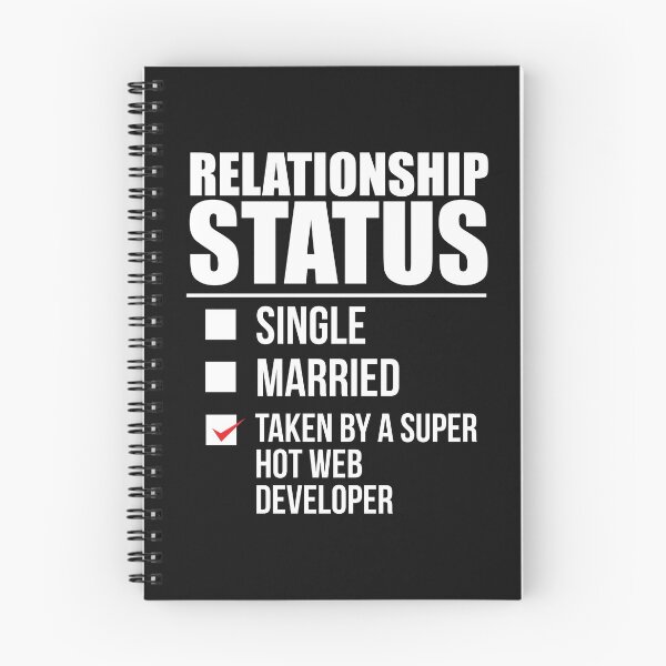 Item preview, Relationship status taken by super hot Web developer Valentine's Day designed and sold by losttribe.