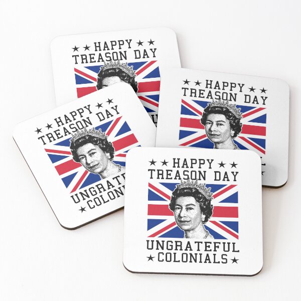 Item preview, Happy Treason Day Ungrateful Colonials designed and sold by T-shirt For You.